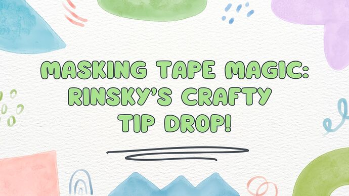 masking tape