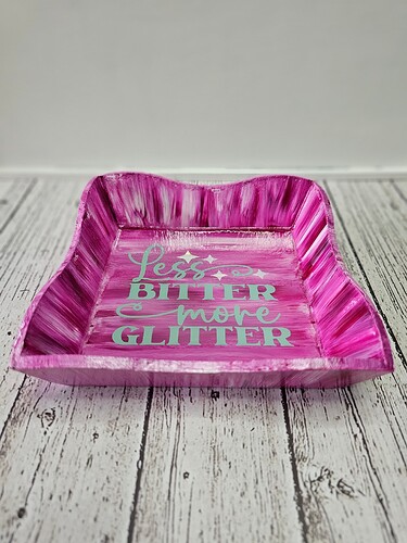 Less Bitter, More Glitter Decorative Tray 2